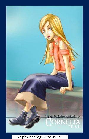 Cornelia - ) imi place dar le prefer pe will si pe irma! - ***W.I.T.C.H.***